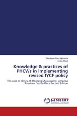 Knowledge & practices of PHCWs in implementing revised IYCF policy