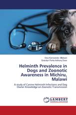 Helminth Prevalence in Dogs and Zoonotic Awareness in Michiru, Malawi