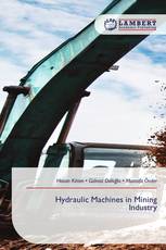 Hydraulic Machines in Mining Industry