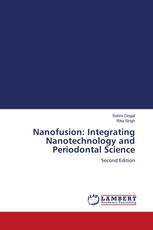 Nanofusion: Integrating Nanotechnology and Periodontal Science