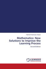 Mathematics: New Solutions to Improve the Learning Process