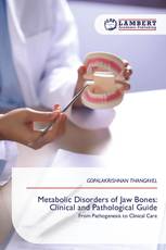Metabolic Disorders of Jaw Bones: Clinical and Pathological Guide