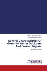 General Characteristics Of Groundwater In Odukpani And Environ Nigeria
