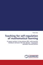 Teaching for self-regulation of mathematical learning