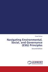 Navigating Environmental, Social, and Governance (ESG) Principles