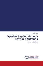 Experiencing God through Love and Suffering