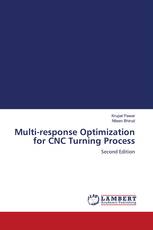 Multi-response Optimization for CNC Turning Process