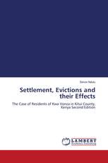 Settlement, Evictions and their Effects
