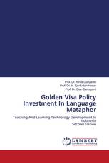 Golden Visa Policy Investment In Language Metaphor