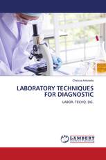 LABORATORY TECHNIQUES FOR DIAGNOSTIC