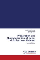 Preparation and Characterization of Nano-Gold by Laser Ablation