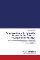 Empowering a Sustainable Future in the form of »Turquoise Modality«