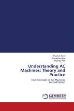 Understanding AC Machines: Theory and Practice