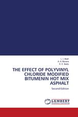 THE EFFECT OF POLYVINYL CHLORIDE MODIFIED BITUMENIN HOT MIX ASPHALT