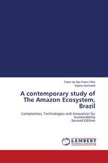 A contemporary study of The Amazon Ecosystem, Brazil