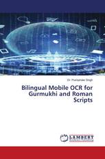 Bilingual Mobile OCR for Gurmukhi and Roman Scripts