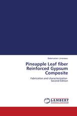 Pineapple Leaf fiber Reinforced Gypsum Composite