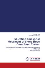 Education and Social Movement of Shree Shree Guruchand Thakur