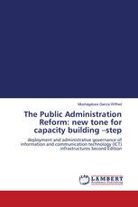 The Public Administration Reform: new tone for capacity building –step