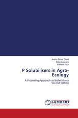 P Solubilisers in Agro-Ecology