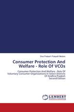 Consumer Protection And Welfare - Role Of VCOs