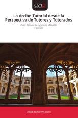 La Acción Tutorial desde la Perspectiva de Tutores y Tutorados