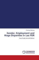 Gender, Employment and Wage Disparities in Lao PDR