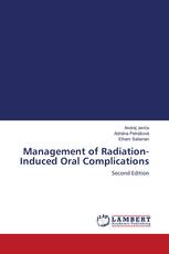 Management of Radiation-Induced Oral Complications