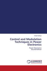 Control and Modulation Techniques in Power Electronics