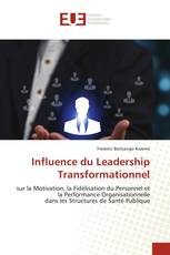 Influence du Leadership Transformationnel