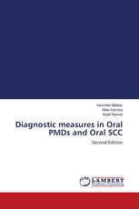 Diagnostic measures in Oral PMDs and Oral SCC