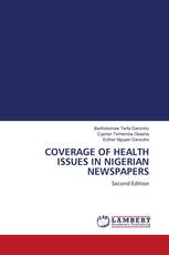 COVERAGE OF HEALTH ISSUES IN NIGERIAN NEWSPAPERS