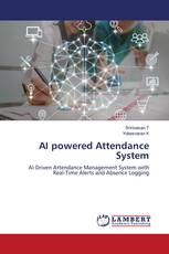 AI powered Attendance System
