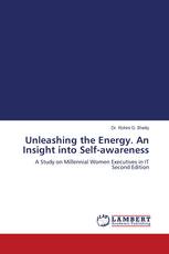 Unleashing the Energy. An Insight into Self-awareness