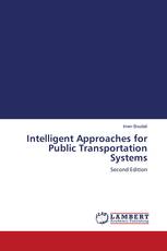 Intelligent Approaches for Public Transportation Systems