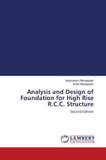 Analysis and Design of Foundation for High Rise R.C.C. Structure