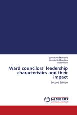 Ward councilors’ leadership characteristics and their impact