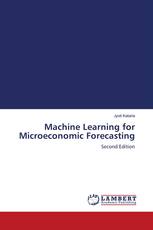 Machine Learning for Microeconomic Forecasting