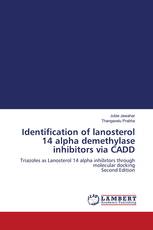 Identification of lanosterol 14 alpha demethylase inhibitors via CADD