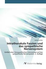 Intrathorakale Faszien und das sympathische Nervensystem