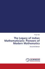 The Legacy of Indian Mathematicians: Pioneers of Modern Mathematics