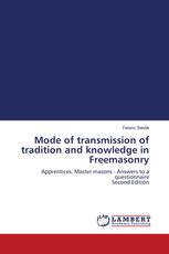 Mode of transmission of tradition and knowledge in Freemasonry