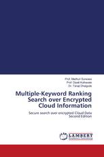 Multiple-Keyword Ranking Search over Encrypted Cloud Information