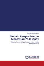 Modern Perspectives on Montessori Philosophy