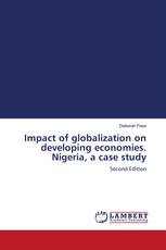 Impact of globalization on developing economies. Nigeria, a case study