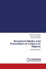 Broadcast Media and Promotion of Culture in Nigeria