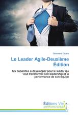 Le Leader Agile-Deuxième Édition