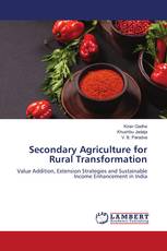 Secondary Agriculture for Rural Transformation