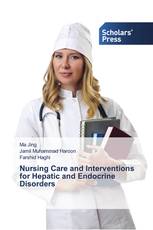 Nursing Care and Interventions for Hepatic and Endocrine Disorders