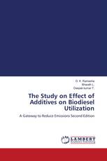 The Study on Effect of Additives on Biodiesel Utilization